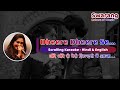 Dheere Dheere Se Meri Zindagi Me Aana | Karaoke with Female Voice | Swarang