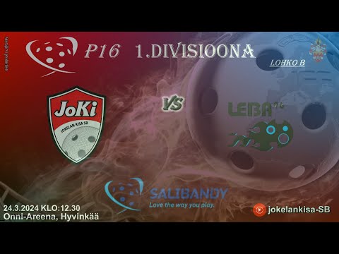 P16 1.Divisioona JoKi - LeBa/Josba 24.3.2024