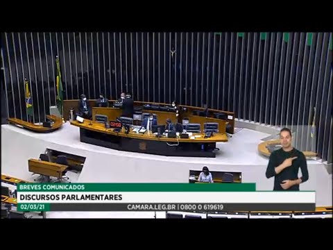 Plenário - Breves Comunicados - Discursos parlamentares - 02/03/2021