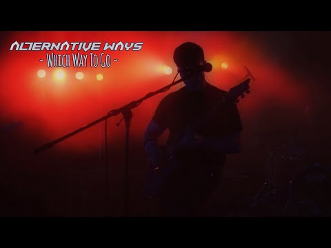 "Which Way To Go" - ALTERNATIVE WAYS [Live @Halle101] | prod. by Video-Schmiede-Pfalz