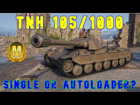 TNH 105 1000 Single Or Autoloader? ll World of Tanks Console Modern Armour - Wot Console