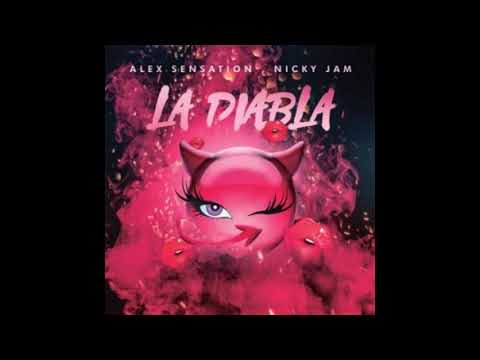 Alex Sensation Feat. Nicky Jam - La Diabla  (Audio)