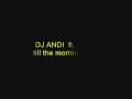 DJ ANDI feat AIDA till the morning light 