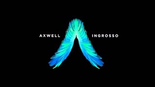 Something In My Mind - Axwell /\ Ingrosso (old)