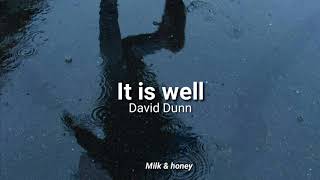 It Is Well [Sub Esp] | David Dunn #DavidDunn #Christianmusic