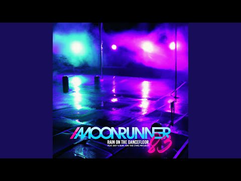 Rain On The Dancefloor (feat. Boy and Gurl & The Cynic Project)