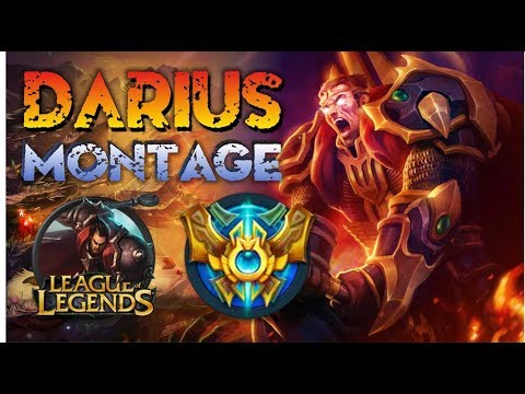 Darius Montage - Best Darius Plays S8 - [2018] - League of Legends