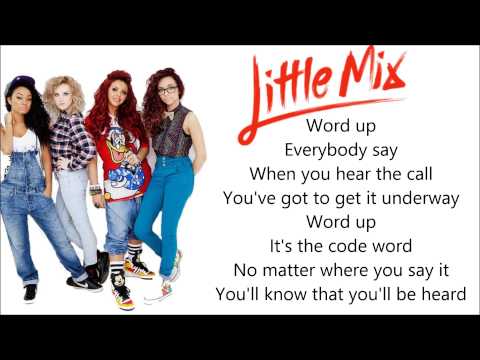 Little Mix - Word Up (Pictures + Lyrics)