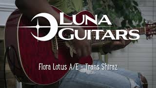 Video thumbnail for Luna Flora Lotus Grand Concert Guitar with Fishman Electronics by Luna Guitars