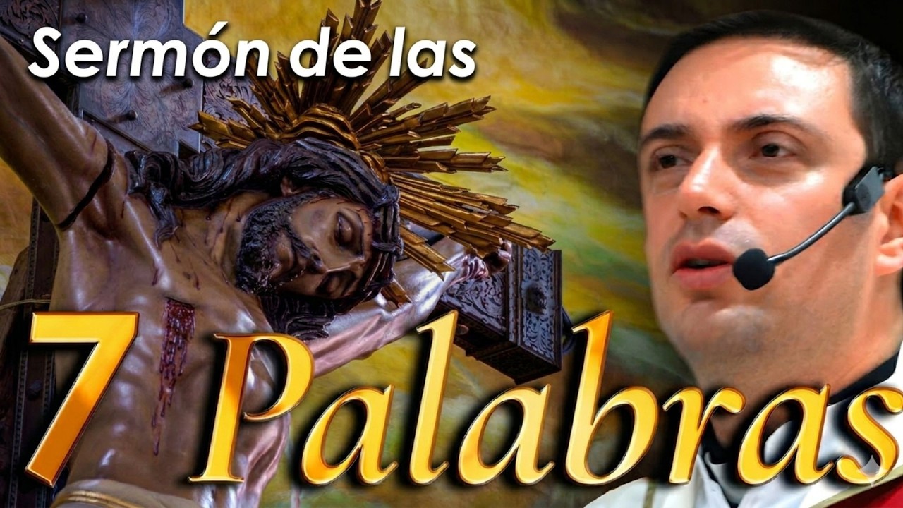 SERMON OF THE SEVEN LAST WORDS