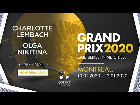 Charlotte Lembach (FRA) Vs. Olga Nikitina (RUS) - Semi-Final 2 | Montréal 2020