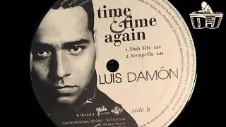 Luis Damon   Time &amp; Time Again