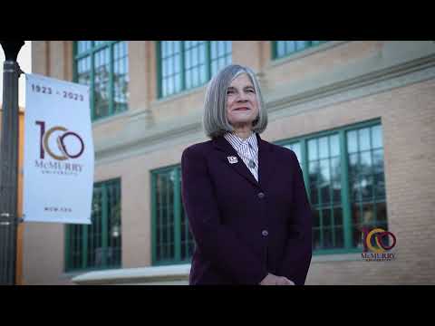 McMurry 100 Celebration - The History of McMurry University
