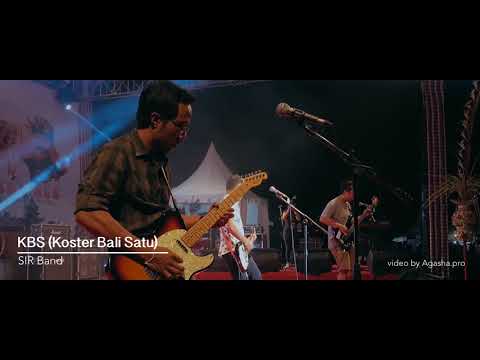 SIR Band - KBS (Koster Bali Satu) live performance