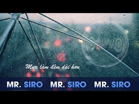 Dưới Những Cơn Mưa - Mr.Siro (Lyrics Video)