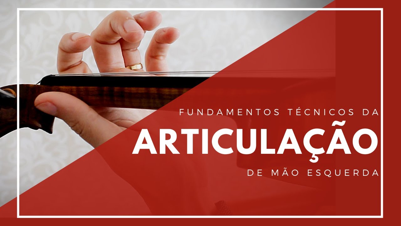 ARTICULAÇÃO DE MÃO ESQUERDA | Princípios fundamentais, erros comuns e como melhorar a sua!
