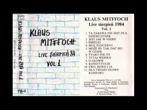 Klaus Mitffoch (1984) - Live Kraków sierpień 84 vol. 1
