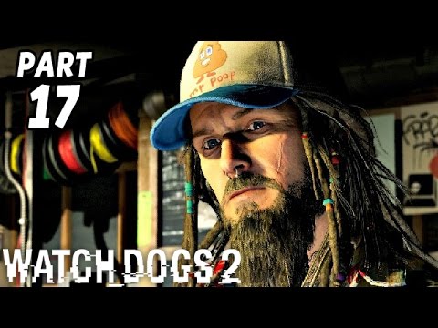 Watch Dogs 2 Gameplay German #17 - DedSec Weltweit - Let's Play Watch Dogs 2 Deutsch