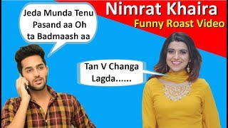 NIMRAT KHAIRA | Tohar | Latest Punjabi songs Roast Video | Prince Dhimann