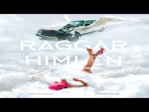 RASMUS GOZZI & FRÖKEN SNUSK - RAGGARHIMLEN (MIXKEY BOOTLEG)