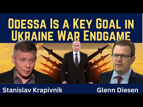 Stanislav Krapivnik: Odessa Is a Key Goal in Ukraine War Endgame