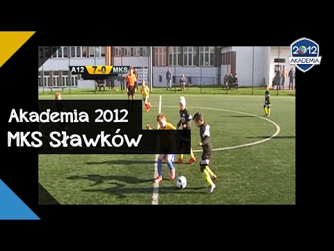 Akademia 2012 - MKS Sławków