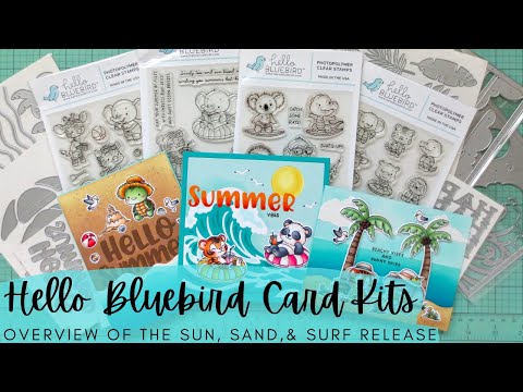 An Overview of the Entire Hello Bluebird New Release | Sun, Sand, and Surf Collection | July 2024
