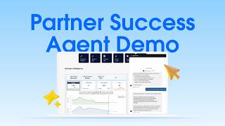 Manual Partner Support Ends Here | Partner Success Agent Demo