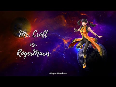 Mr. Croft vs. RogerMaxis (Zafina) - Player Matches