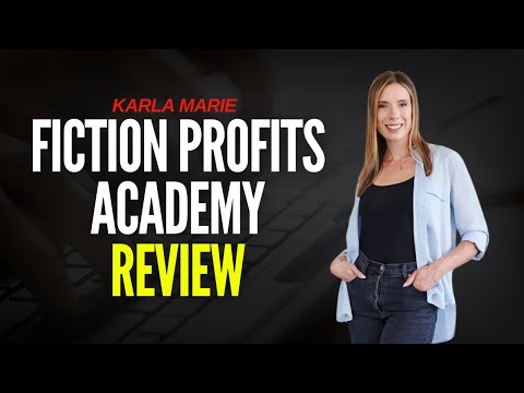 Karla Marie Fiction Profits Academy Review - Is this Course Worth It?