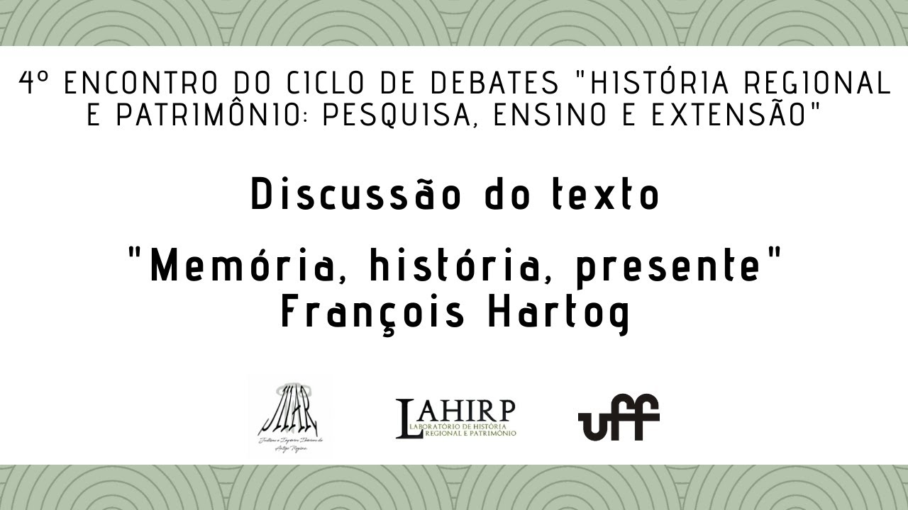 LAHIRP - DEBATE SOBRE REGIMES DE HISTORICIDADE