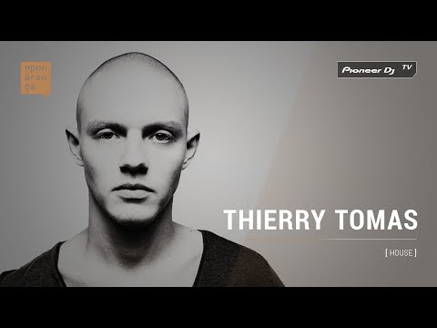 THIERRY TOMAS [ house ] @ Pioneer DJ TV | Moscow