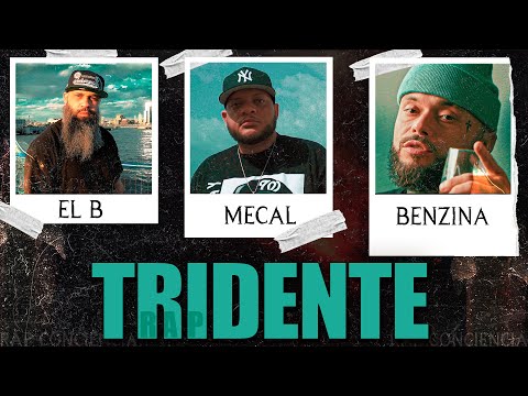 MECAL Feat Benzina & El B - TRIDENTE
