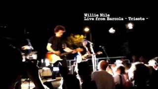 Willie Nile - Live from Barcola - Not fade away