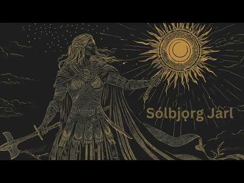 Sólbjǫrg Jarl | Dark Nordic Ritual Chant