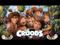 The Croods Soundtrack 01 Shine Your Way