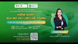 Kiểm soát rủi ro dữ liệu kế toán trước khi nộp báo cáo tài chính trên MISA ASP