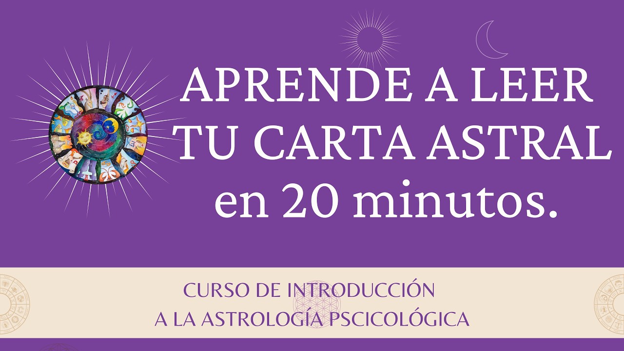 🌟 CARTA ASTRAL.  Cómo leerla de manera fácil / Introducción a la Astrología Psicológica.