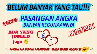 Download lagu Tahukah kamu, angka juga punya pasangan lho ! Dan hanya di Indonesia PASANGAN ANGKA bisa seperti ini mp3