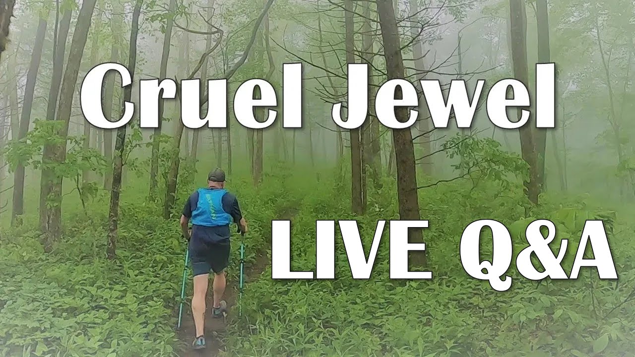 Join Live Recap and Q&A - Cruel Jewel 250 Miles Ultra Marathon