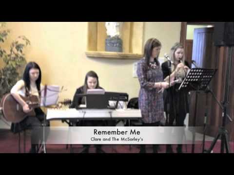 Remember Me - Christie Hennessy Cover by Clare and The McSorley's