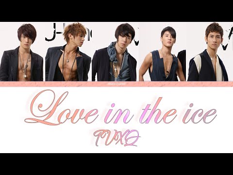 TVXQ (동방신기) - Love in the ice JP Lyrics [Color Coded JP/Rom/Eng]