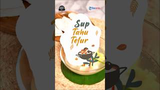 Resep Sup Tahu Modal Kurang dari 10 Ribu, Menu Cepat dan Murah Meriah untuk Sahur