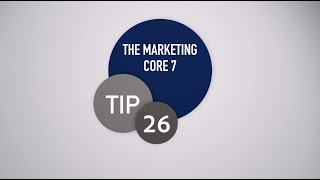 Tip #26: The Core 7 of Marketing (Automotive Business Tips)