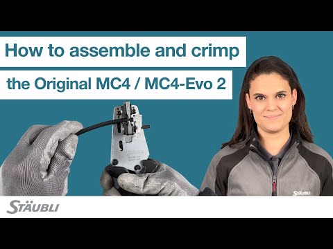 How to assemble and crimp Stäubli Original MC4 / MC4-Evo 2 solar power connectors | Best practice
