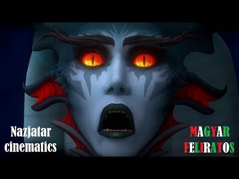 Nazjatar cinematics (magyar felirat)