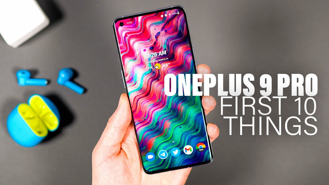 OnePlus 9 Pro: First 10 Things to Do!