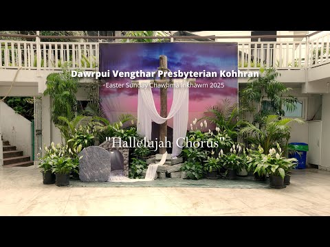 Dawrpui Vengthar Kohhran Zaipawl - Hallelujah Chorus (Live Music) Easter Sunday 2025
