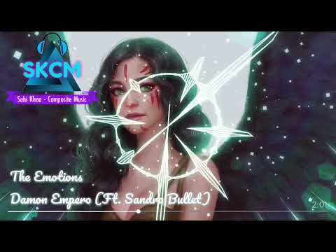Damon Empero - The Emotions (Ft. Sandra Bullet) | ♫ SKCM [73]