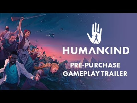 HUMANKIND™ - Pre-Purchase Gameplay Trailer thumbnail